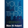 You, Us, Them: LinkedIn Marketing Concepts for Nonprofit Professionals Who Really Want to Make a Difference