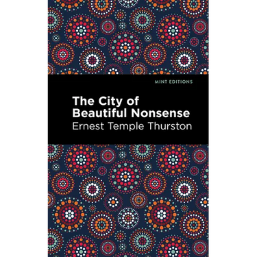 The City of Beautiful Nonsense