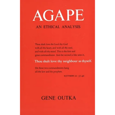 Agape: An Ethical Analysis