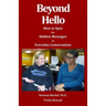 Beyond Hello: How to spot the hidden messages in everyday conversations