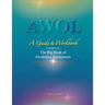 Awol: A Guide & Workbook