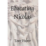 Educating Nicolas
