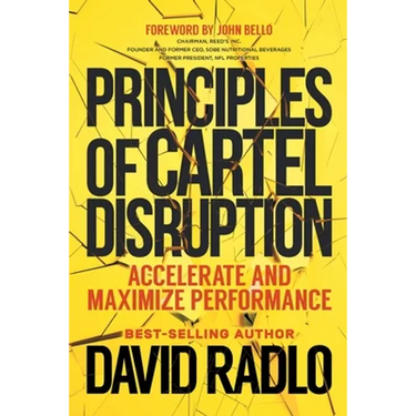 Principles of Cartel Disruption: Accelerate and Maximize Performance