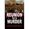 Reunion for a Murder