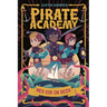 Pirate Academy: New Kid on Deck