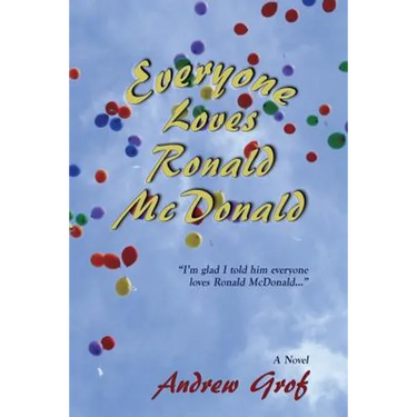 Everyone Loves Ronald McDonald