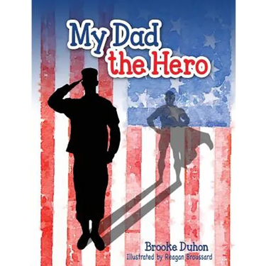 My Dad The Hero