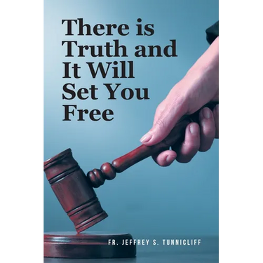 There is Truth and It Will Set You Free