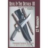 Devil In The Details III - The Art of Mastery- A Mentoring Trilogy: Volume III "Sustainable Structure & Training"