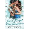 Don't Forget Me Tomorrow