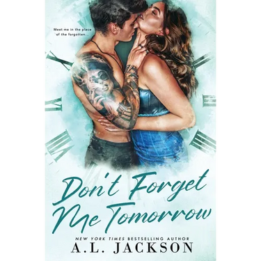 Don't Forget Me Tomorrow