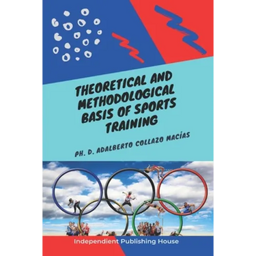 Theoretical and Methodological Basis of Sports Training
