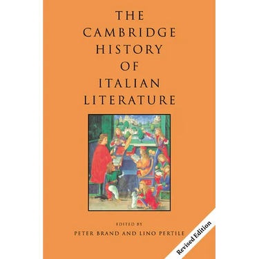 The Cambridge History of Italian Literature