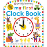 My First Clock Book (Priddy Learning): An Introduction to Telling Time and Starting School