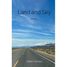 Land and Sky: Essays