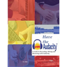 Have the Audacity A Guide to Recording, Mixing and Mastering with Audacity