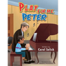 Play for Me, Peter