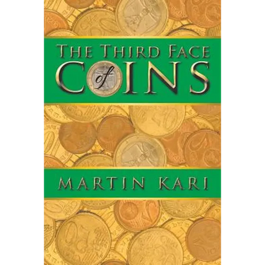The Third Face of Coins
