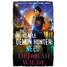 The Unlikeable Demon Hunter: Need: A Devilishly Funny Urban Fantasy Romance
