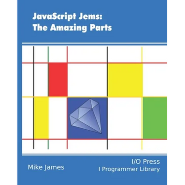 JavaScript Jems: The Amazing Parts