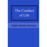 The Conduct of Life