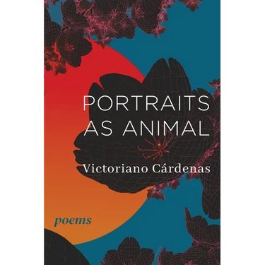 Portraits as Animal: Poems