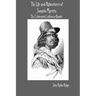 The Life and Adventures of Joaquín Murieta: The Celebrated California Bandit