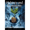 Habitats and Ecosystems: An Encyclopedia of Endangered America