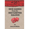 Dice Games from the Red Garter Saloon