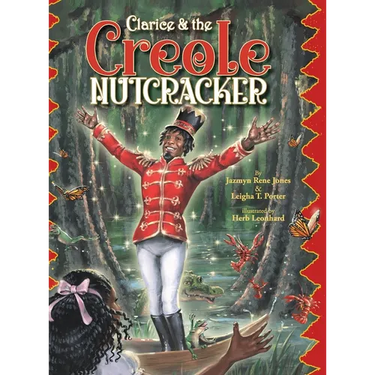 Clarice & the Creole Nutcracker