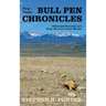Bull Pen Chronicles: I-Witnessed Brouhaha of a Stony Mountain Game Warden