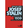 Dealing with Josef Stalin
