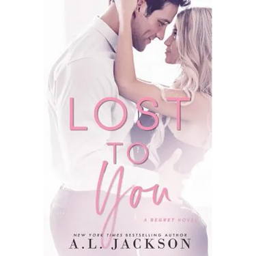 Lost to You