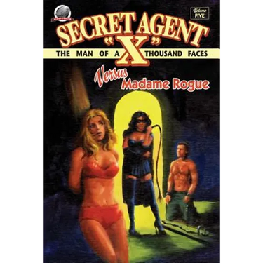 Secret Agent "X"- Volume Five