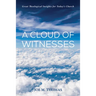 A Cloud of Witnesses