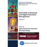 Dark Sides of Business and Higher Education Management, Volume I