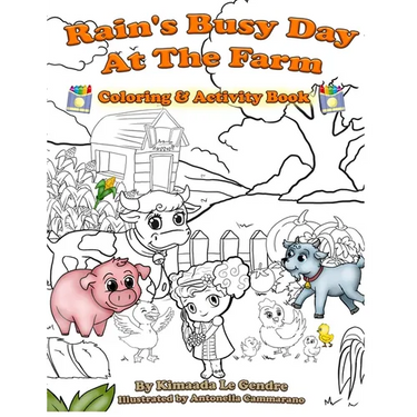 Rain's Busy Day At The Farm Coloring Book