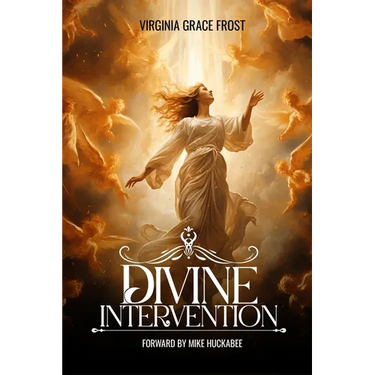 Divine Intervention: Forward by Mike Huckabee