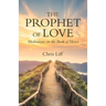 The Prophet of Love: Meditations on the Book of Hosea