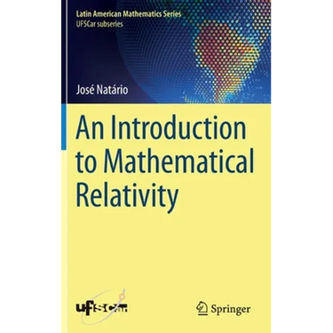 An Introduction to Mathematical Relativity