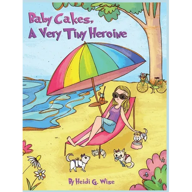Baby Cakes A Very Tiny Heroine