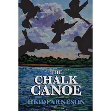The Chalk Canoe: A Cat McCloud Book
