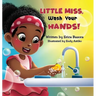 Little Miss, Wash Your Hands