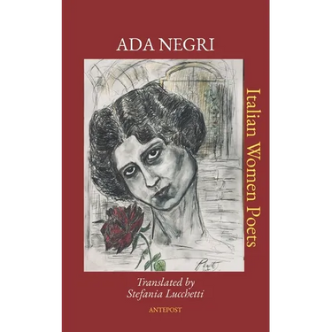 Ada Negri: Translated by Stefania Lucchetti