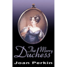 The Merry Duchess