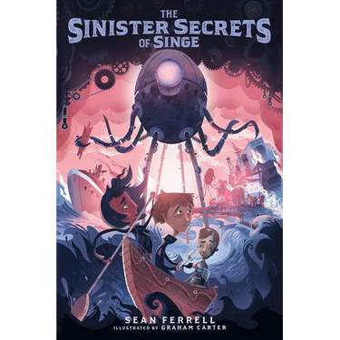 The Sinister Secrets of Singe