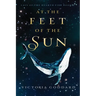 At the Feet of the Sun