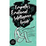 Empath's Emotional Intelligence Guide: How Sensitive People Can Build Emotional Resilience, Be Mentally Strong and Build Better Relationships