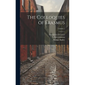 The Colloquies of Erasmus; Volume 1