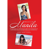 Malice in Manila: The Jealousy of a Sister Ran so Deep That She Became an Active Participant in Her Brother-In-Law's Murder Plot.